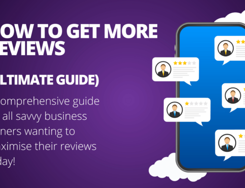 How To Get More Reviews (Ultimate Guide)